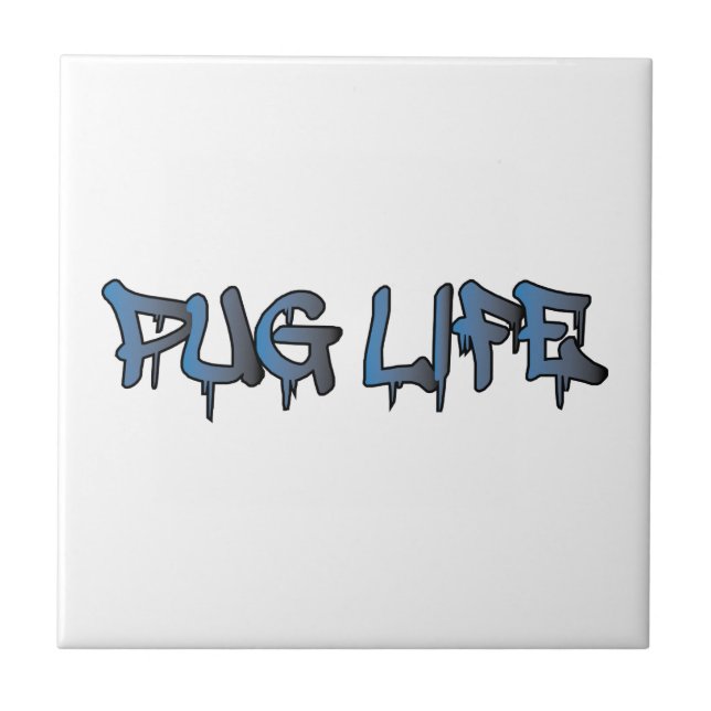 Pug Life Ceramic Tile (Front)