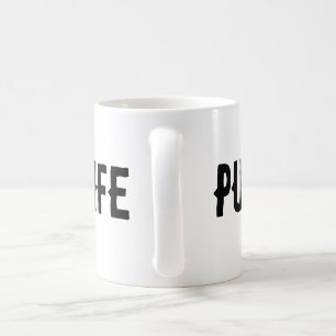 PUG LIFE COFFEE MUG