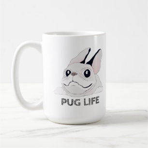 PUG LIFE COFFEE MUG