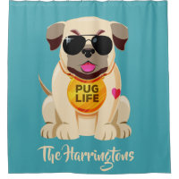 Pug Life custom name & colour shower curtain