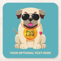 Pug Life custom text & colour