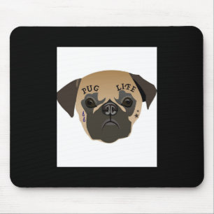 Pug Life Cute Pug Lover Gift Mouse Pad