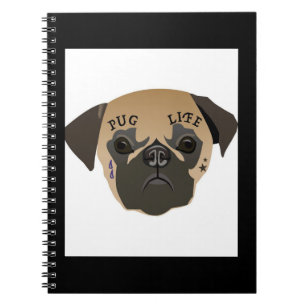 Pug Life Cute Pug Lover Gift Notebook