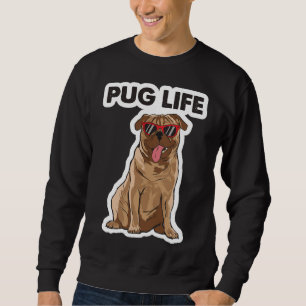 Pug Life Essential T-Shirt 665 Sweatshirt