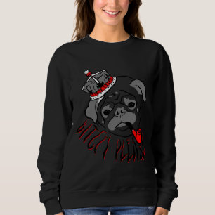 Pug Life, Funny Pug Design - Gift For Dog Lovers,  Sweatshirt
