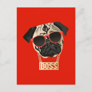 Pug Life - I am the Boss Postcard for Pug Parents