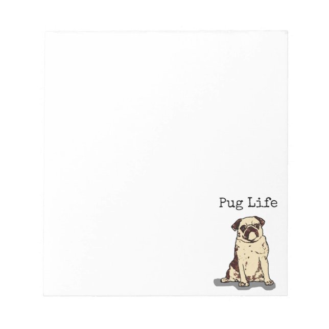 Pug Life Notepad (Front)