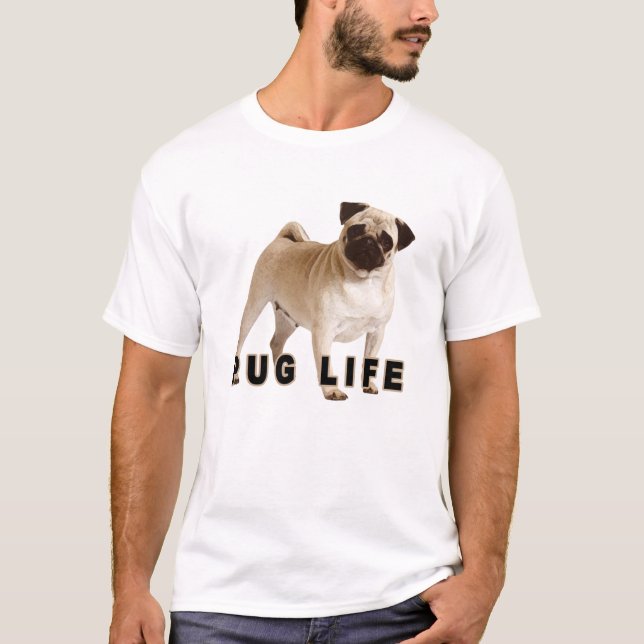 PUG LIFE T SHIRT (Front)