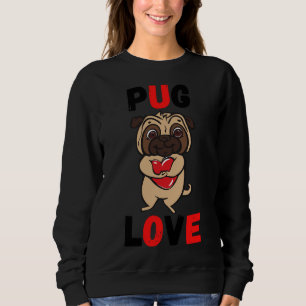 Pug Love Classic T-Shirt 150 Sweatshirt