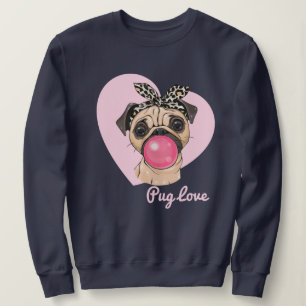 Pug Love Sweatshirt