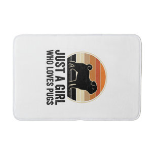 Pug Lover Vintage Just A Girl Dog Shirt Design_1 Bath Mat