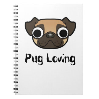 Pug Loving Notebook