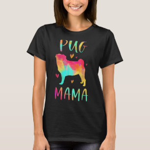 Pug Mama Colourful Pug Dog Mum For Mother's Day T-Shirt