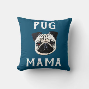 Pug Mama Cushion