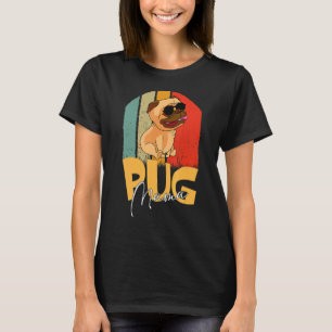 Pug Mama Cute Dog Mum  Girls Women Presents 1 T-Shirt