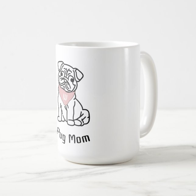 PUG MOM - CUSTOM DOG INITIAL COFFEE MUG (Front Right)