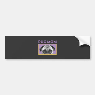 Pug Mum  Bumper Sticker