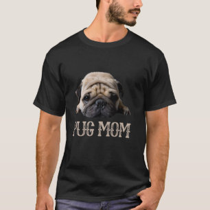 Pug Mum Dog Lovers Mother s Day Tee Gifts For Her 