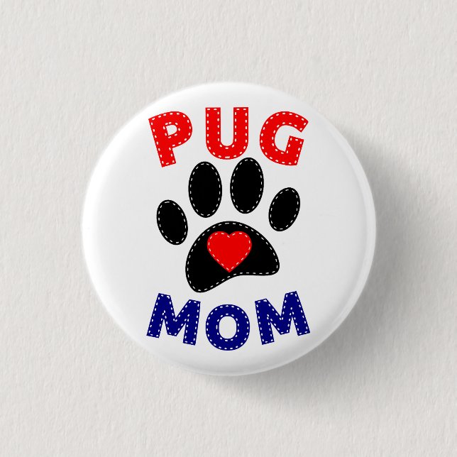 Pug Mum Dog Mum Drawing 3 Cm Round Badge (Front)