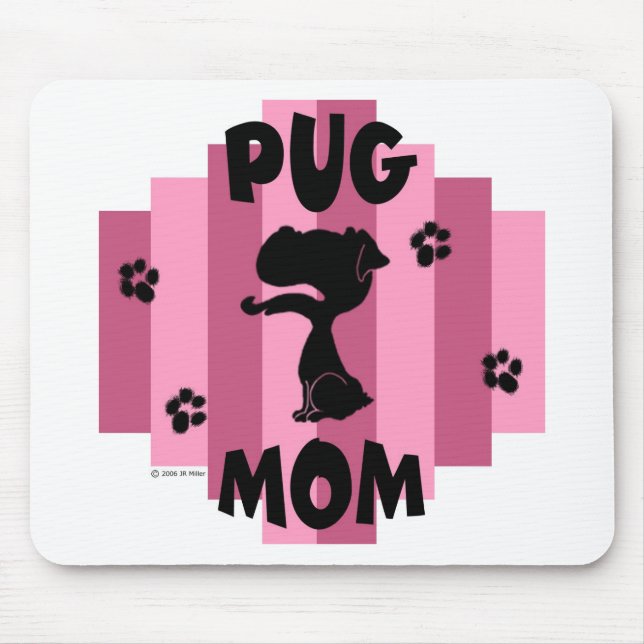Pug Mum Mousepad (Front)