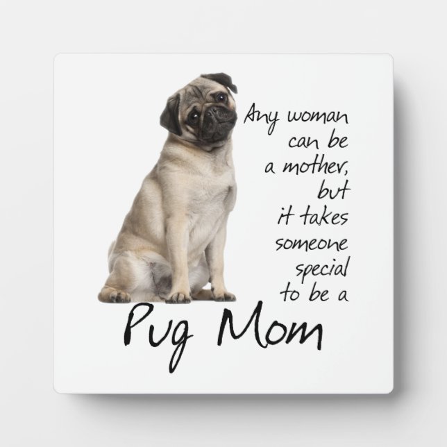 Pug Mum Plaque (Front)