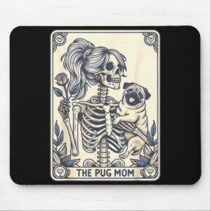 Pug Mum Tarot Card Skeleton Pug Mum Halloween Dog Mouse Pad