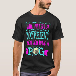 Pug Mum Valentines Day Single Female Best Friend T-Shirt