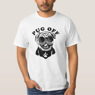 Pug Off Funny Pun Humour For Pug Lovers T-Shirt