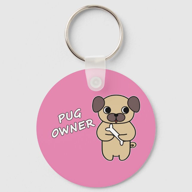 PUG OWNER -  Pink Key Ring (Front)