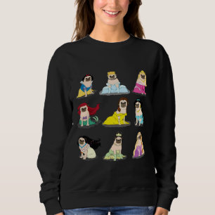 Pug Princesses Version 2 Classic T-Shirt 19 Sweatshirt
