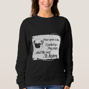 PUG PUPPY Classic T-Shirt 698 Sweatshirt