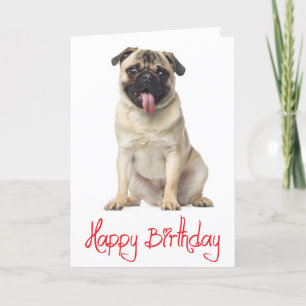 Pug Puppy Dog  Happy Birthday Card - Verse inside