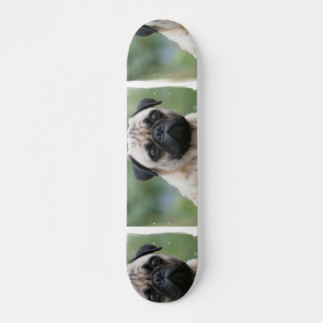 Pug Puppy Dog Skateboard (Front)