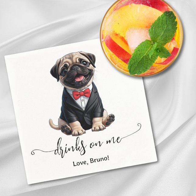 Pug Puppy Drinks On Me Dog Wedding Napkin (Pug Puppy Drinks On Me Dog Wedding Napkins)