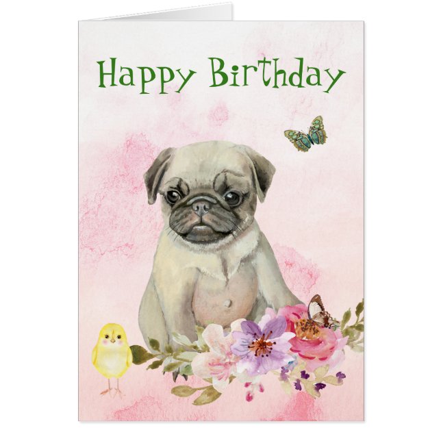 Pug Puppy Floral Birthday Card (Front)