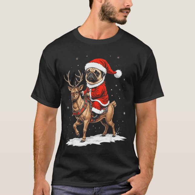 Pug Santa Riding Reindeer Christmas Holiday Puppy  T-Shirt (Front)