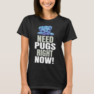 Pug Saying Funny Classic T-Shirt 40