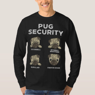 Pug Security Funny Animal Pet Dog Lover Owner Men T-Shirt