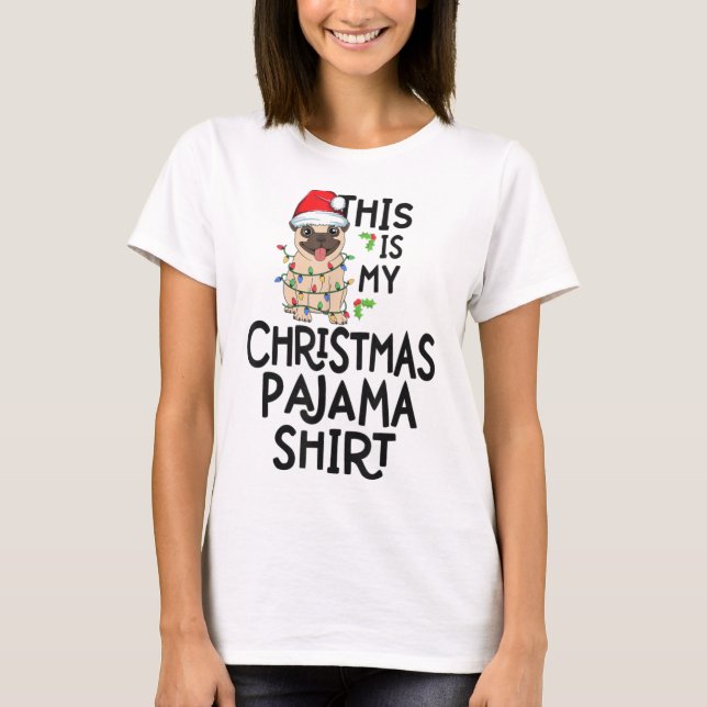 Pug Tree Lights Dog Xmas This Is My Christmas Paja T-Shirt (Front)