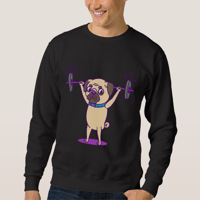 Pug with a barbell Classic T-Shirt 361 Sweatshirt (Front)