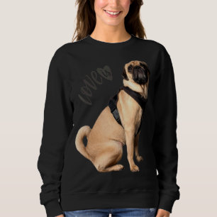Pug Women Men Pug Mum Dad Life Love Dog Pet 1 Sweatshirt