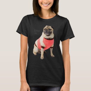 Pug Women Men Pug Mum Dad Life Love Dog Pet 5 T-Shirt