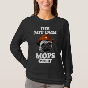 pug women saying pug lover dog owner pet animal Cl T-Shirt