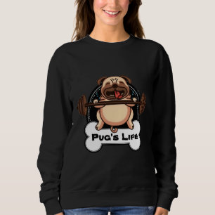 Pug&x27;s Life Classic T-Shirt 670 Sweatshirt