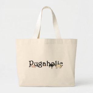 Pugaholic Large Tote Bag