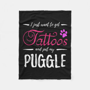 Puggle Dog Lover Tattoo Shirt Funny Dog Mum Gift I Fleece Blanket