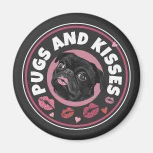 Pugs And Kisses Cute Pun Pug Lovers Magnet