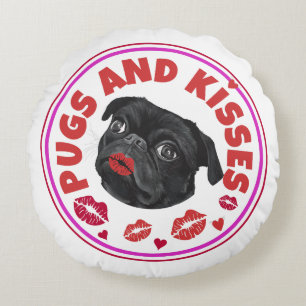 Pugs And Kisses   Cute Pun   Pug Lovers Round Cushion