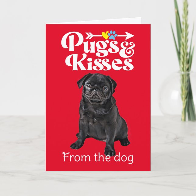 Pugs and Kisses Valentine's Day Card (Front)