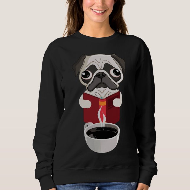 Pugs, Books and Coffee  Classic T-Shirt 694 Sweatshirt (Front)